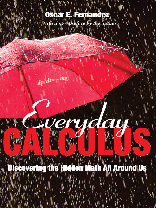 Title details for Everyday Calculus by Oscar E. Fernandez - Wait list